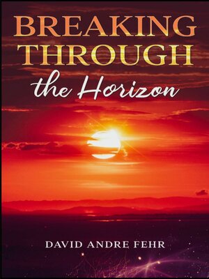 cover image of Breaking through the Horizon